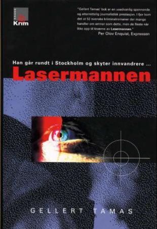 Lasermannen 9788248903192 Gellert Tamas Brukte bøker