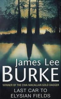 Last car to Elysian Fields 9780753818190 James Lee Burke Brukte bøker