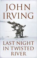 Last Night in Twisted River 9781408802144 John Irving Brukte bøker