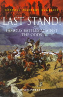 Last Stand! 9780304350551 Bryan Perrett Brukte bøker