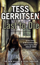 Last to Die 9780553825640 Tess Gerritsen Brukte bøker