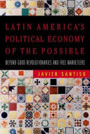 Latin America's Political Economy of the Possible 9780262195423 Javier Santiso Brukte bøker