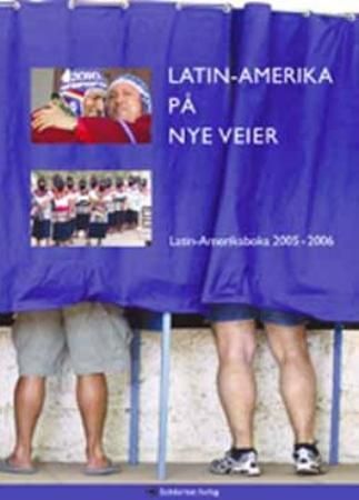 Latin-Amerika på nye veier 9788291916187  Brukte bøker