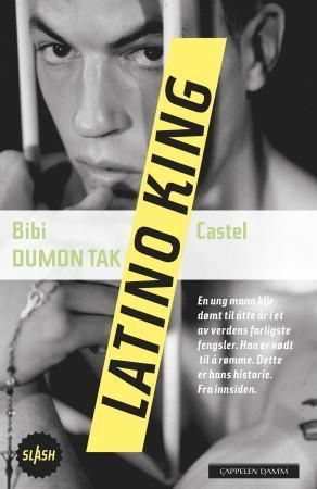 Latino king 9788202379575 Bibi Dumon Tak Brukte bøker