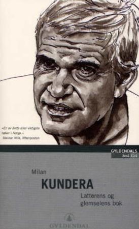 Latterens og glemselens bok 9788205299573 Milan Kundera Brukte bøker