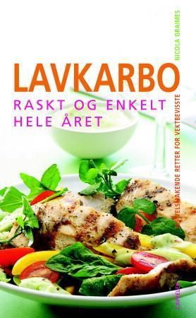 Lavkarbo 9788202247836 Nicola Graimes Brukte bøker