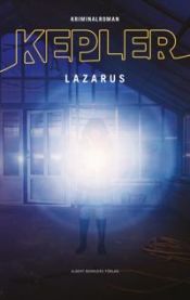 Lazarus 9789100142698 Lars Kepler Brukte bøker