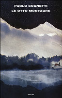 Le otto montagne 9788806226725 Paolo Cognetti Brukte bøker