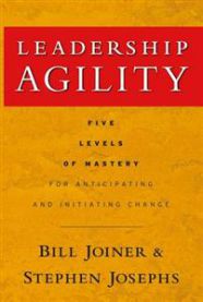 Leadership Agility: Five Levels of Mastery for Anticipating and Initiating Ch… 9780787979133 William B. Joiner Stephen A. Josephs Brukte bøker