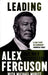 Leading 9781473621640 Alex Ferguson Michael Moritz Brukte bøker