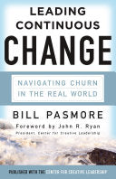Leading Continuous Change 9781626564411 Bill Pasmore Brukte bøker