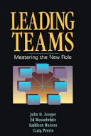 Leading Teams 9781556238949 John H. Zenger Brukte bøker