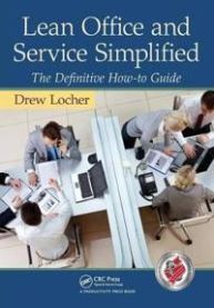Lean Office and Service Simplified 9781439820315 ew Locher Brukte bøker