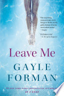 Leave Me 9781616207328 Gayle Forman Brukte bøker