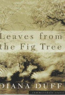 Leaves from the Fig Tree 9781840243635 Diana Duff Brukte bøker