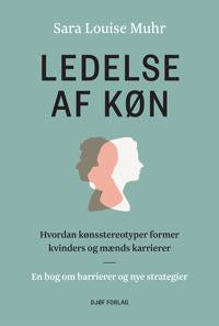 Ledelse af køn 9788757437980 Sara Louise Muhr Brukte bøker