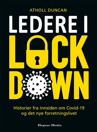 Ledere i lockdown 9788271463984 Atholl Duncan Brukte bøker