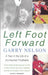 Left Foot Forward 9780747251828 Garry Nelson Brukte bøker