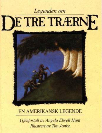 Legenden om de tre trærne 9788271123116 Elena Pasquali Brukte bøker