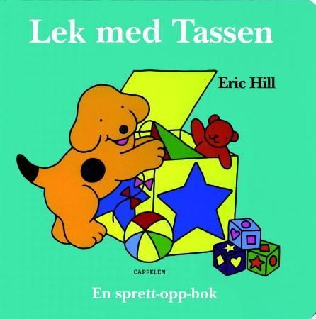 Lek med Tassen 9788202273262 Eric Hill Brukte bøker