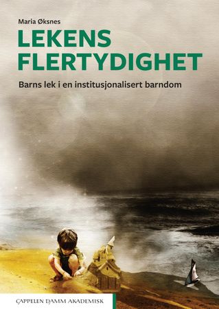 Lekens flertydighet 9788202640613 Maria Øksnes Brukte bøker
