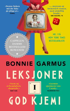 Leksjoner i god kjemi 9788202790004 Bonnie Garmus Brukte bøker