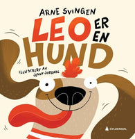 Leo er en hund 9788205540989 Arne Svingen Brukte bøker