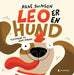 Leo er en hund 9788205540989 Arne Svingen Brukte bøker