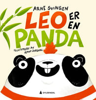 Leo er en panda 9788205540996 Arne Svingen Brukte bøker