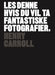 Les denne hvis du vil ta fantastiske fotografier 9788293053705 Henry Carroll Brukte bøker