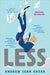 LESS A NOVEL 9780316316132 ANDREW SEAN GREER Brukte bøker