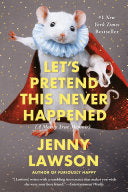 Let's Pretend This Never Happened 9780425261019 Jenny Lawson Brukte bøker