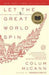 Let the Great World Spin 9780812973990 Colum McCann Brukte bøker