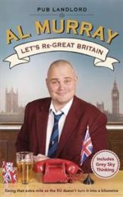 Let\'s re-Great Britain 9781405922104 Al Murray Brukte bøker