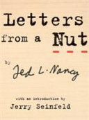 Letters from a Nut 9780091895365 Ted L. Nancy Brukte bøker