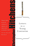Letters to a Young Contrarian 9780465030330 Christopher Hitchens Brukte bøker