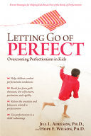 Letting Go of Perfect 9781593633622 Jill L. Adelson Hope E. Wilson Brukte bøker