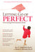 Letting Go of Perfect 9781593633622 Jill L. Adelson Hope E. Wilson Brukte bøker