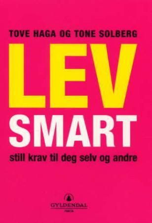 Lev smart 9788205302778 Tove Haga Tone Solberg Brukte bøker