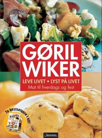 Leve livet : en guide til gjestfrihet og matglede ; Lyst på livet : små og store høytidsstunder 9788203236617 Gøril Wiker Brukte bøker
