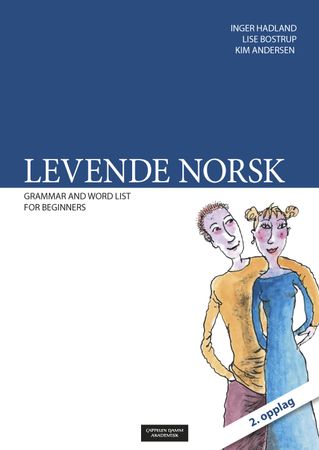 Levende norsk 9788283140521 Inger Egebakken Lise Bostrup Kim Andersen Brukte bøker