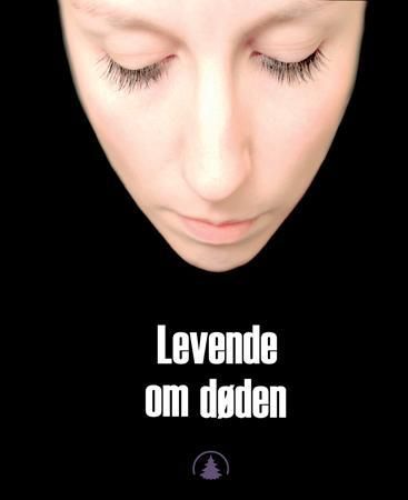 Levende om døden 9788205331969  Brukte bøker