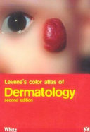 Levene's Color Atlas of Dermatology 9780723425526 Gary M. White Brukte bøker