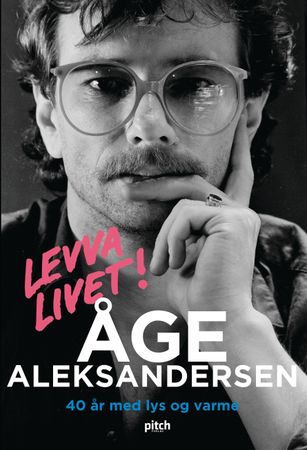 Levva livet! 9788234720352 Kristian Mykleset Åge Aleksandersen Brukte bøker
