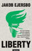 Liberty 9788203213427 Jakob Ejersbo Brukte bøker