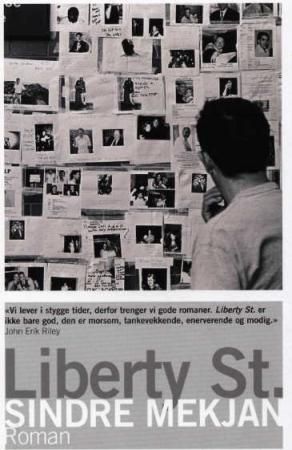 Liberty St. 9788210047978 Sindre Mekjan Brukte bøker