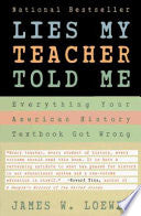 Lies My Teacher Told Me 9780684818863 James W. Loewen Brukte bøker
