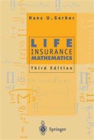 Life Insurance Mathematics 9783642082856 Hans U. Gerber Brukte bøker