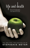 Life and Death 9780349002934 Stephenie Meyer Brukte bøker