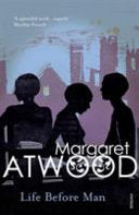 Life Before Man 9780099741015 Margaret Atwood Brukte bøker